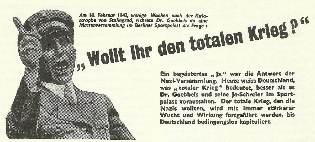 Goebbels 'Wollt Ihr den Totalen Krieg ?'