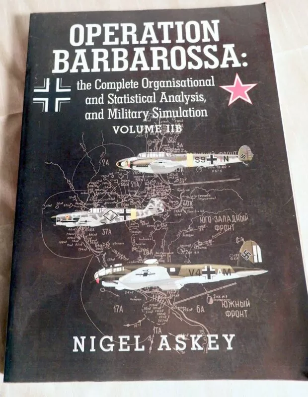 Operation Barbarossa von Nigel Askey 9 Operation Barbarossa Band IIB